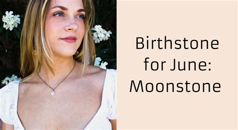 BIRTHSTONE FOR JUNE: MOONSTONE – All the Tiny Pieces