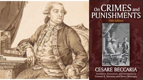 Cesare Beccarias Perspective On The Death Penalty And Torture Essay