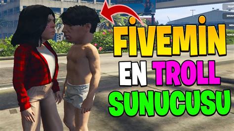 F Vem N En Troll Sunucusu Fivem Troll Youtube