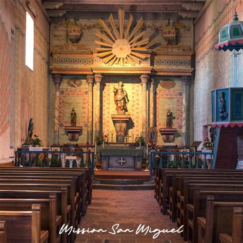 A Brief History of Mission San Miguel - California Missions Trail