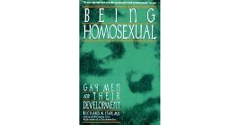 Being Homosexual Gay Men And Their Development By Richard A Isay