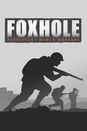 Купить ключ Foxhole Steam Весь мир