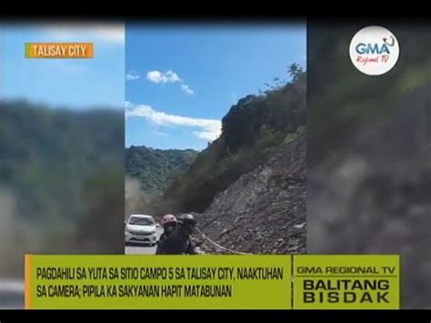 Balitang Bisdak Landslide Na Sab Sa Talisay City YouTube