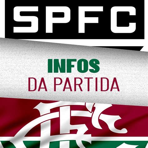 S O Paulo X Fluminense Prov Veis Escala Es Arbitragem Desfalques E