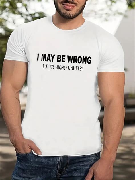 Funny Might Be Wrong Slogan Pattern Print Mens T Shirt Graphic Tee Mens