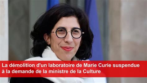 La démolition d un laboratoire de Marie Curie suspendue à la demande de