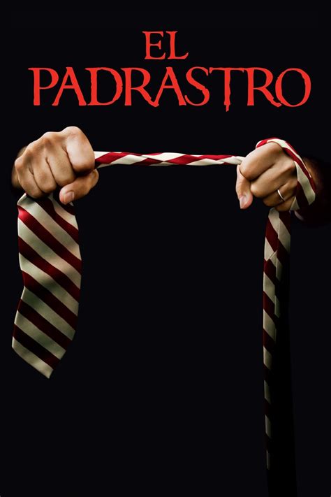 El padrastro película 2009 Tráiler resumen reparto y dónde ver