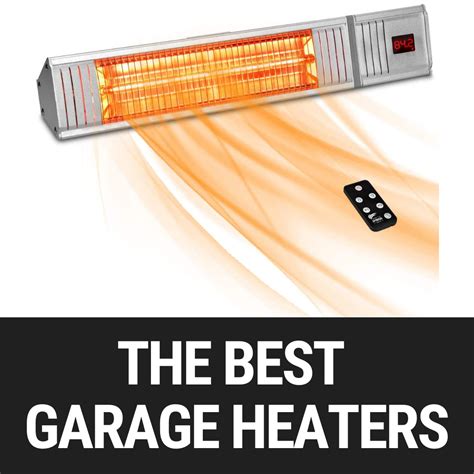 🏆 The 7 Best Heaters For Your Garage - Garage Door Nation