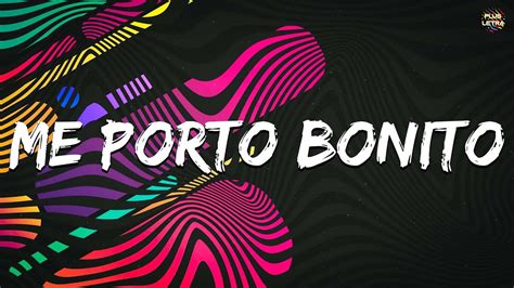 Me Porto Bonito Bad Bunny Ft Chencho Corleone Cris MJ Rauw