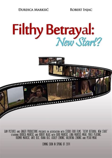 Filthy Betrayal New Start 2014 Posters — The Movie Database Tmdb