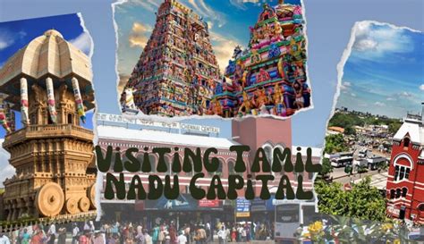 What To Do When Visiting Tamil Nadu Capital? - Traveling Guide