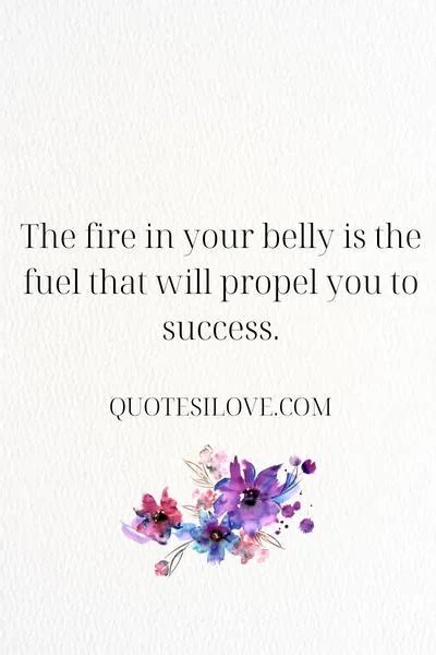 Fire in the Belly Quotes - Quotes I Love