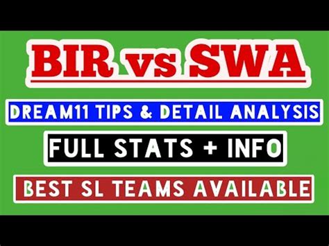 BIR Vs SWA Dream11 Tips Predictions BIR Vs SWA Dream11 Tips