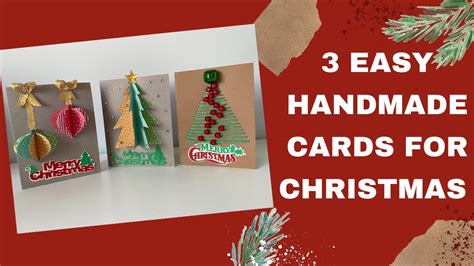 Christmas Card Making Tutorial 3 Quick And Easy Christmas Greeting Cards Youtube