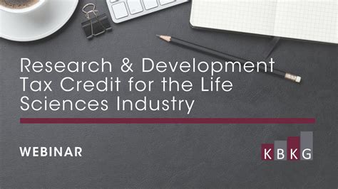 Kbkg Webinar Research And Development Tax Credit For The Life