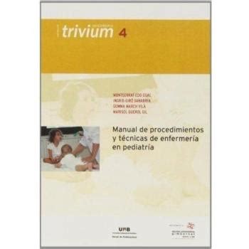 Manual De Procedimientos Y T Cnicas De Enfermer A En Pediatr A