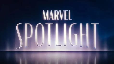 Marvel Spotlight Explicado O Que Significa O Novo Selo Do Est Dio