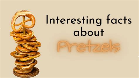 Top Interesting Facts About Pretzels Fascinating Facts YouTube