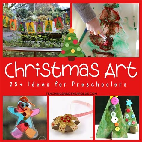 25+ Simple Christmas Art Ideas for Preschoolers