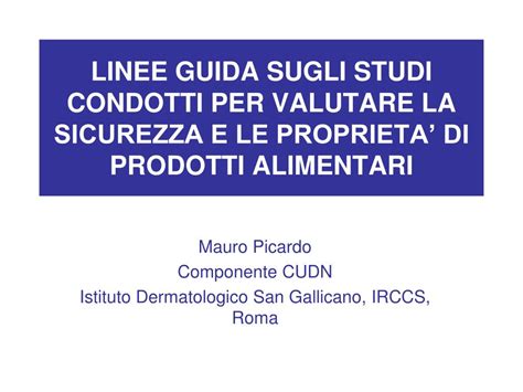 PPT LINEE GUIDA SUGLI STUDI CONDOTTI PER VALUTARE LA SICUREZZA E LE