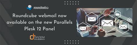 Roundcube Webmail Now Available On The New Parallels Plesk 12 Panel