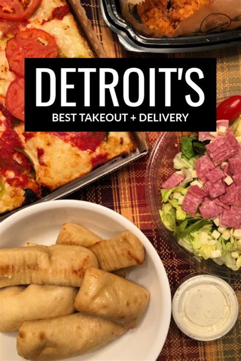 Best Metro Detroit Takeout And Food Delivery During Dine In Closures