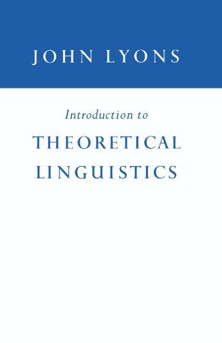 『introduction To Theoretical Linguistics』｜感想・レビュー 読書メーター