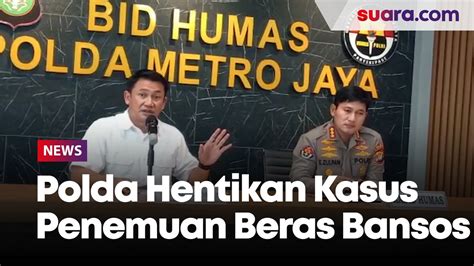 Klaim Tak Temukan Unsur Pidana Polda Metro Jaya Hentikan Kasus