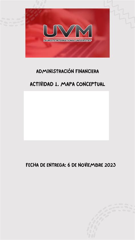 A1 MMV ADM Financiera ADMINISTRACIÓN FINANCIERA ACTIVIDAD 1 MAPA