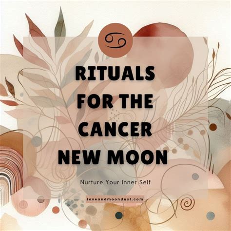 Empower Your Soul: Rituals for the New Moon in Cancer