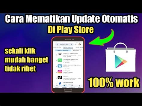 Cara Mematikan Update Otomatis Di Play Store Youtube