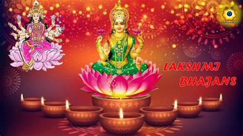 Maa Lakshmi Bhajans I Mahalakshmi Bhajans Simplyhindu