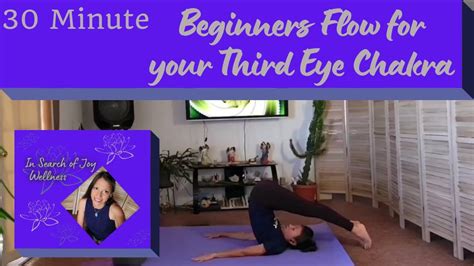 Minute Beginners Yoga Flow For The Third Eye Chakra Youtube