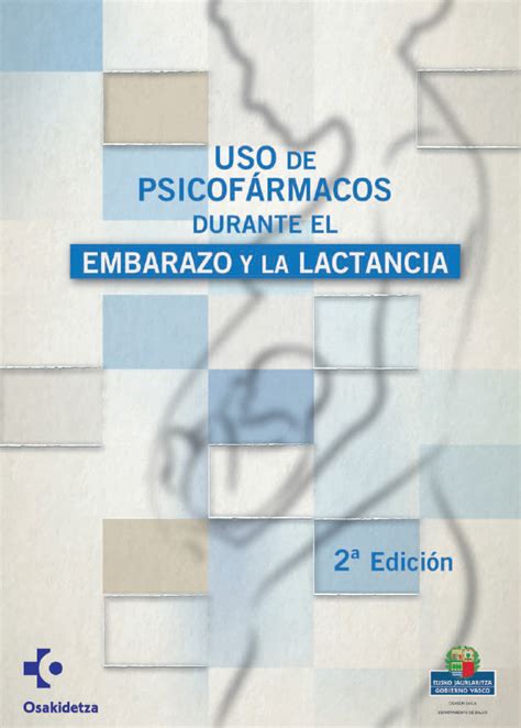 Uso de psicofármacos durante el embarazo y la lactancia El Parto es