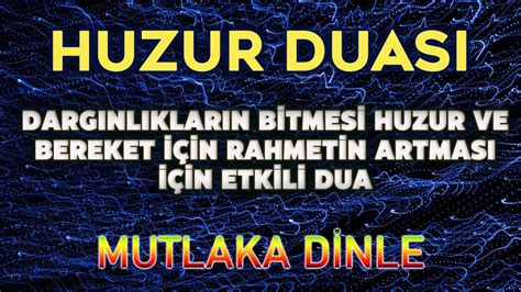 HUZUR DUASI DİNLE Dua Vakti YouTube