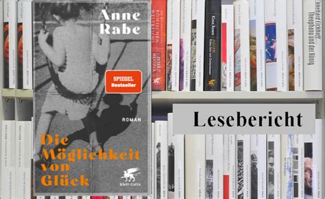 Lesebericht Anne Rabe Möglichkeit von Glück Klett Cotta