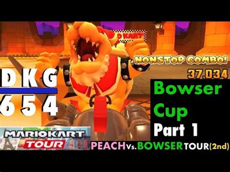 Mario Kart Tour MKT Peach Vs Bowser Tour 2nd Bowser Ranked Cup