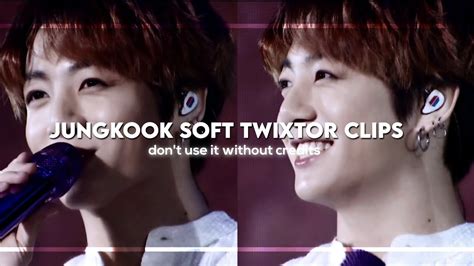 Jungkook Soft Cute Twixtor Clips Youtube