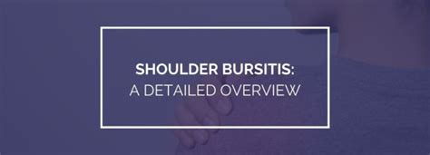 Shoulder Bursitis: A Detailed Overview | Shoulder Surgery | London ...