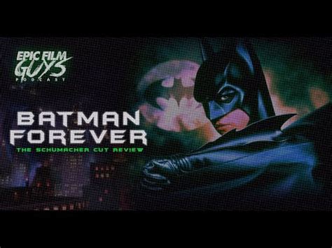 Batman Forever The Schumacher Cut Review Breakdown YouTube