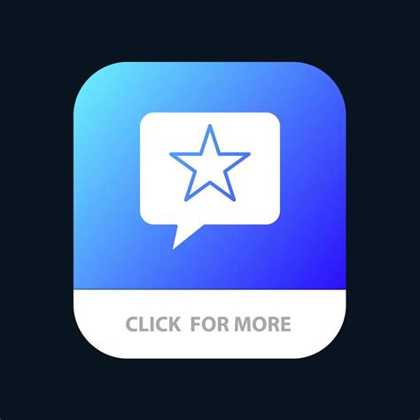 Chat Favorite Message Star Mobile App Button Android And Ios Glyph