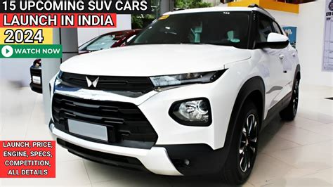 Upcoming Suv Cars Launch In India Price Launch Date Review