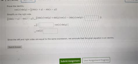 Solved Prove The Identity Cos X Sin Y Sin X Y Chegg