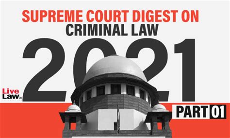 Supreme Court Criminal Law Digest Part Crpc Ipc Evidence