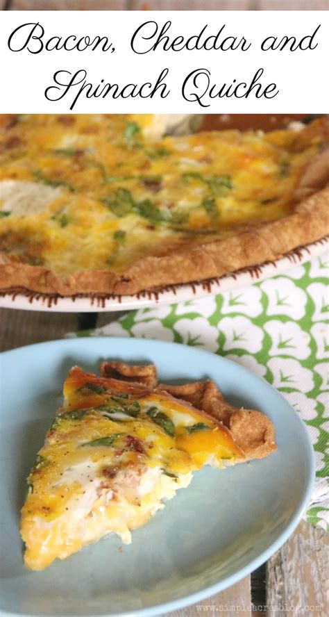 Bacon Cheddar and Spinach Quiche - Simple Acres Blog