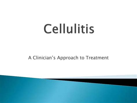 Ppt Cellulitis Powerpoint Presentation Free Download Id813653