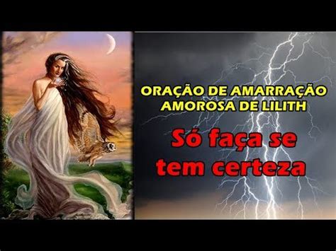 Ora O De Amarra O Amorosa De Lilith S Fa A Se Tem Certeza