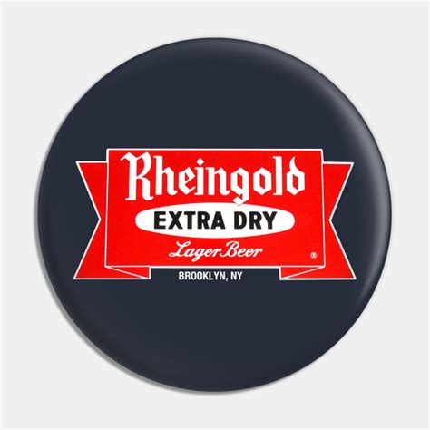 Rheingold Beer - Beer - Pin | TeePublic