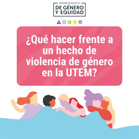 ¡recuerda Contamos Con Un Reglamento De Actuación En Casos De Violencia De Género Acoso Sexual