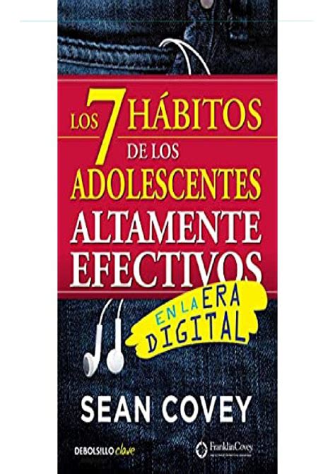 PDF Los 7 hábitos de los adolescentes altamente efectivos en la era